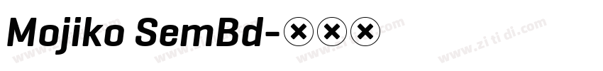 Mojiko SemBd字体转换